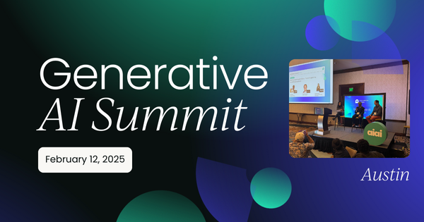 Generative AI Summit, Austin, February 2025
